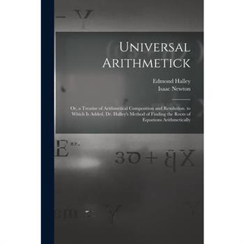 Universal Arithmetick