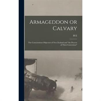 Armageddon or Calvary
