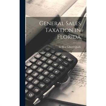 General Sales Taxation in Florida