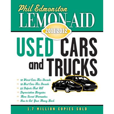 Lemon-Aid Used Cars and Trucks 2011-2012