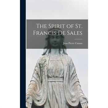 The Spirit of St. Francis de Sales