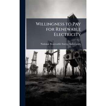 Willingness to Pay for Renewable Electricity