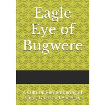 Eagle Eye of Bugwere