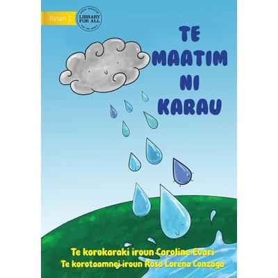 Raindrops - Te maatim ni karau (Te Kiribati)
