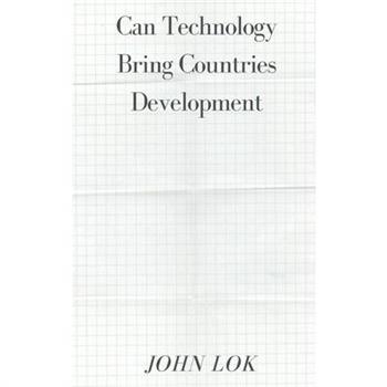 Can Technology Bring Countries Development