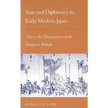 State and Diplomacy in Early Modern Japan