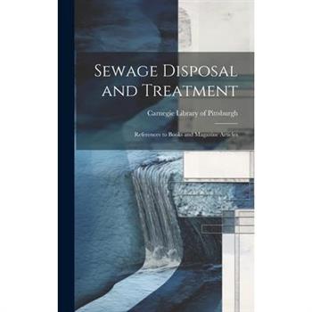 Sewage Disposal and Treatment