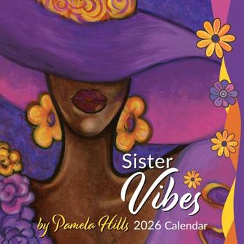 Shades of Color Sister Vibes 2026 Wall Calendar