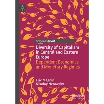 Diversity of Capitalism in Central and Eastern Europe