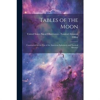 Tables of the Moon