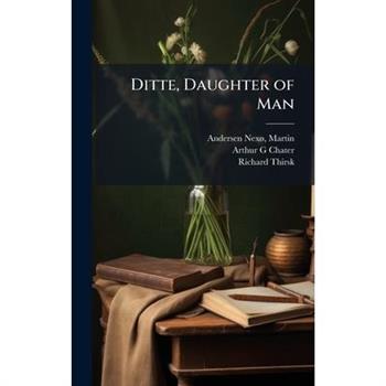 Ditte, Daughter of Man