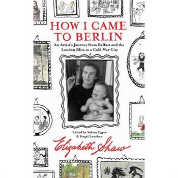 How I Came to Berlin
