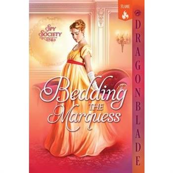 Bedding the Marquess