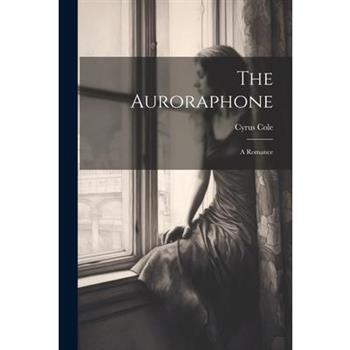 The Auroraphone