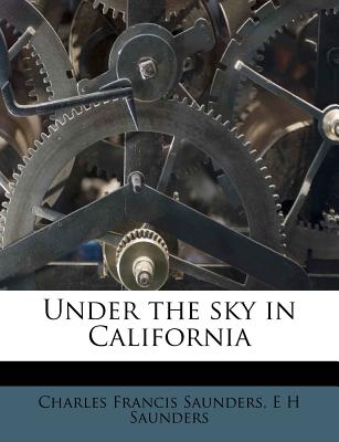 Under the Sky in California