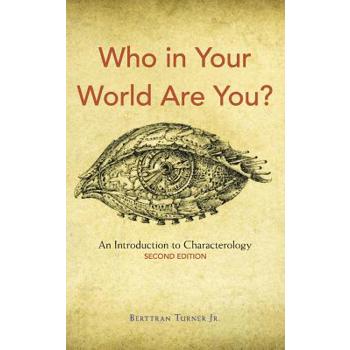 Who in Your World Are You?
