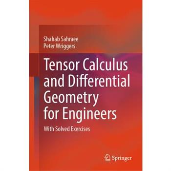Tensor Calculus and Differential Geometry for Engineers