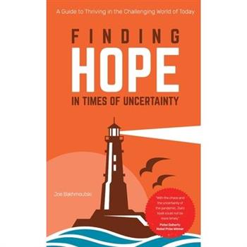 Finding Hope in Times of Uncertainty