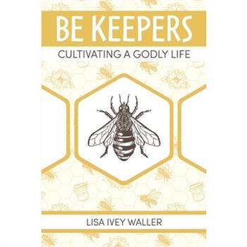 Be Keepers
