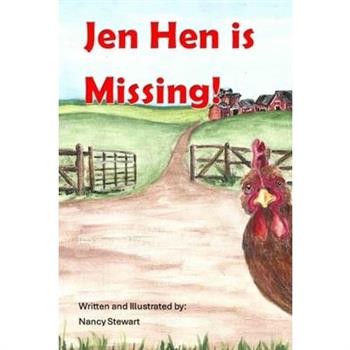 Jen Hen is Missing