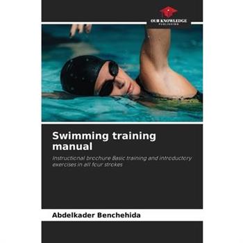 Swimming training manual