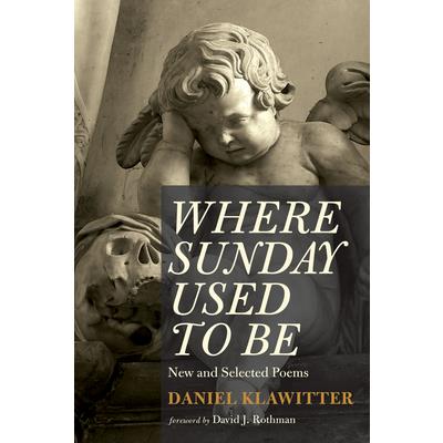 Where Sunday Used to Be