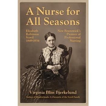 A Nurse for All Seasons