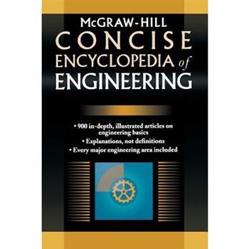 McGraw-Hill Concise Encyclopedia of Engineering