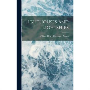 Lighthouses and Lightships