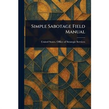Simple Sabotage Field Manual