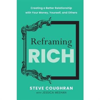 Reframing Rich