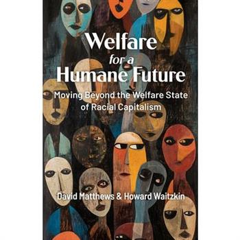 Welfare for a Humane Future