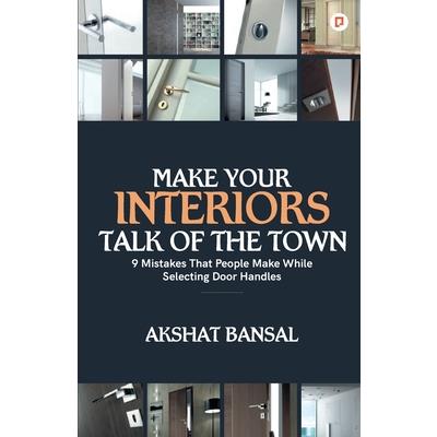 Make Your Interiors Talk of the Town