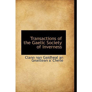 Transactions of the Gaelic Society of Inverness