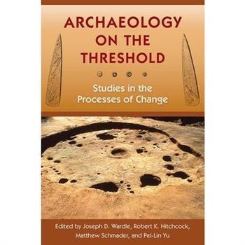 Archaeology on the Threshold