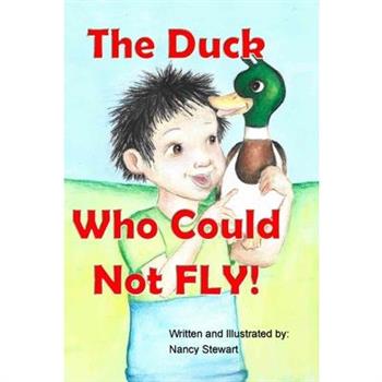 The Duck Who Could Not Fly