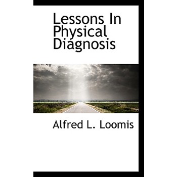 Lessons in Physical Diagnosis