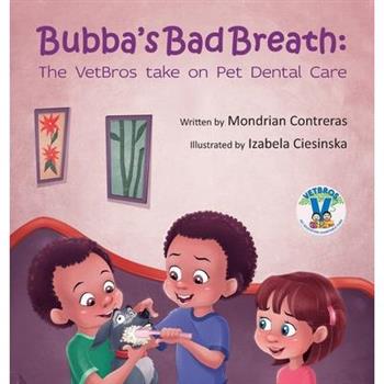 Bubba’s Bad Breath
