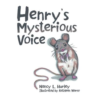 Henry's Mysterious Voice