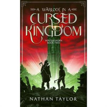 A Warlock in a Cursed Kingdom