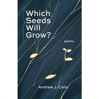 Which Seeds Will Grow?