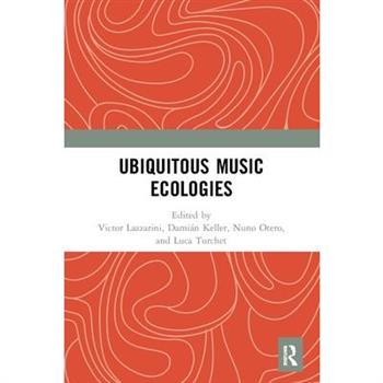 Ubiquitous Music Ecologies