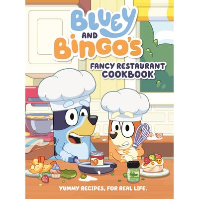 Bluey and Bingo’s Fancy Restaurant Cookbook
