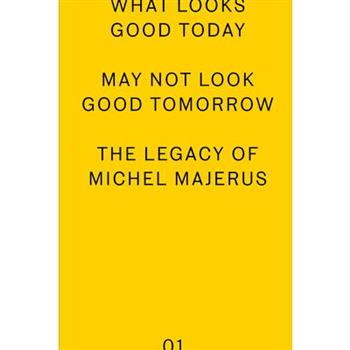 What Looks Good Today May Not Look Good Tomorrow