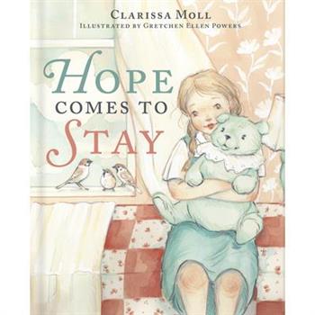 Hope Comes to Stay