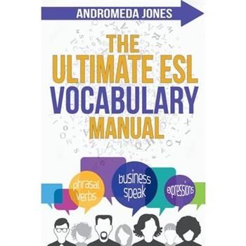 The Ultimate ESL Vocabulary Manual