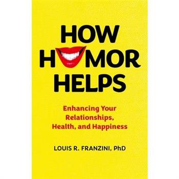 How Humor Helps
