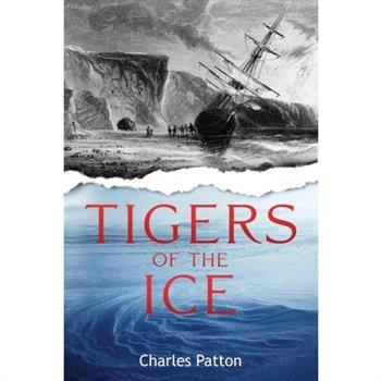 Tigers of the Ice