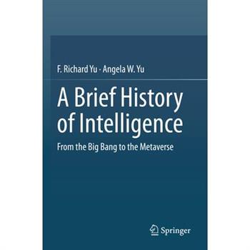 A Brief History of Intelligence