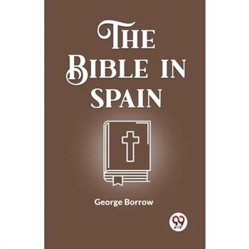 The Bible In Spain